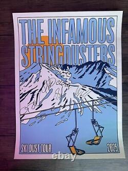 THE INFAMOUS STRINGDUSTERS Band Signed Autographed 2025 Ski Dust Tour Poster