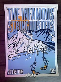 THE INFAMOUS STRINGDUSTERS Band Signed Autographed 2025 Ski Dust Tour Poster